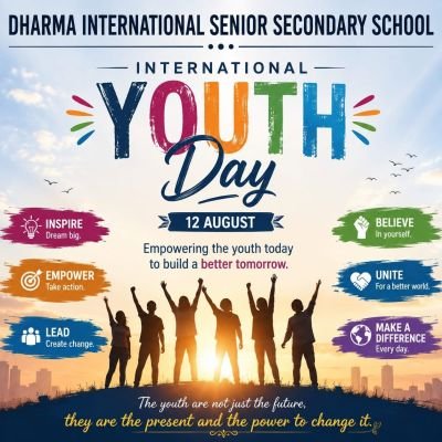 International Youth Day – 12 August International Youth Day